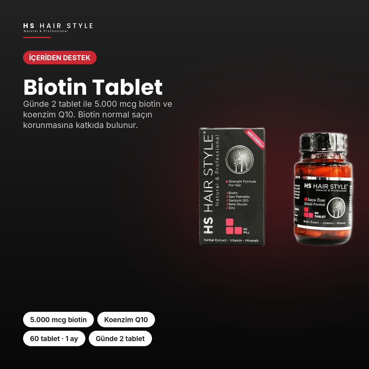 HS Hair Style Biotin Tablet, öne çıkan özellikler