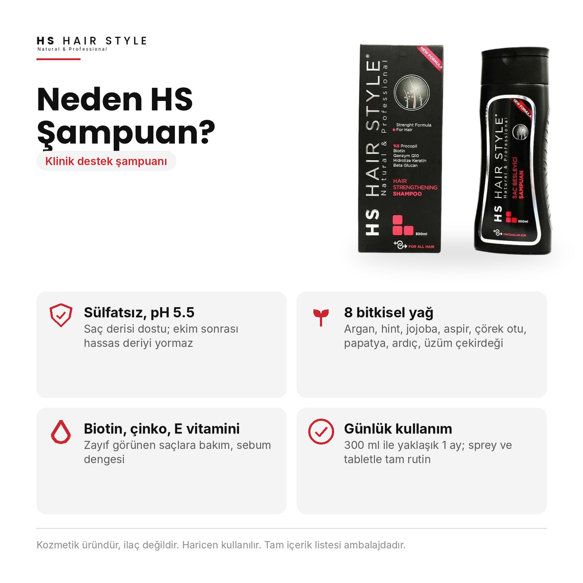 HS Hair Style Şampuan 300 ml, neden HS Şampuan